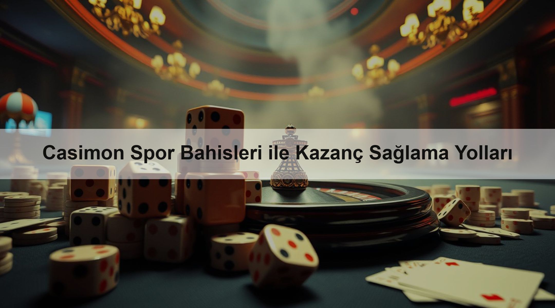 Casimon Spor Bahisleri ile Kazanç Sağlama Yolları