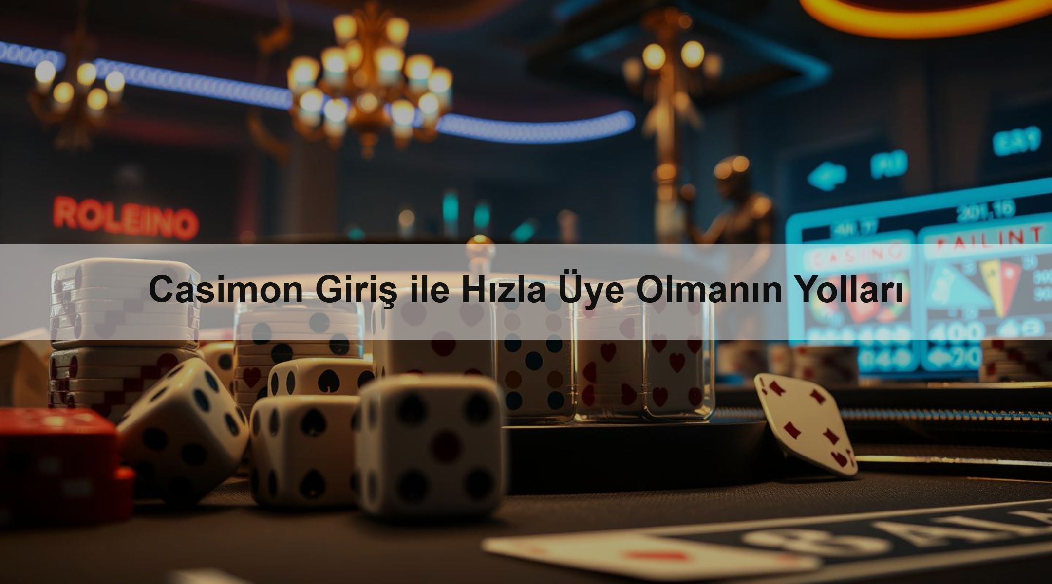 Casimon Giriş ile Hızla Üye Olmanın Yolları